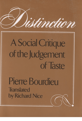 pierre-bourdieu-richard-nice-distinction-a-social-critique-of-the-judgement-of-taste-harvard-university-press-1984-.pdf