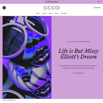 Life is But Missy Elliott's Dream - Seen