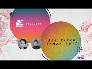 Ep. 9 HF Gallery Presents: Are Video Games Art?