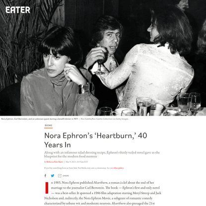 Nora Ephron’s ‘Heartburn’ Gets 40th-Anniversary Reissue, and It’s a Must Read - Eater