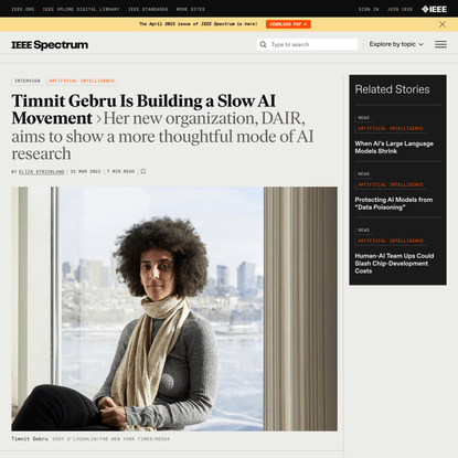 Timnit Gebru Is Building a Slow AI Movement