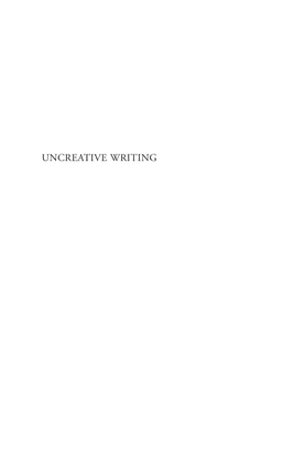 kenneth-goldsmith-uncreative-writing-managing-language-in-the-digital-age.pdf
