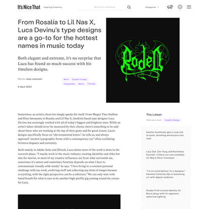 From Rosalía to Lil Nas X, Luca Devinu’s type designs are a go-to for the hottest names in music today