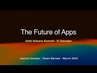 Volcano Summit 2023 | Owen Barnes - The Future of Apps