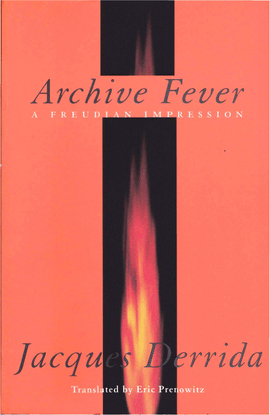 jacques-derrida-archive-fever-a-freudian-impression.pdf