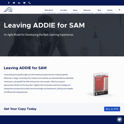 Allen Interactions | Leaving ADDIE for SAM: An Agile Model for Developing the Best Learning Experiences