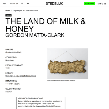 The Land of Milk &amp; Honey - Gordon Matta-Clark