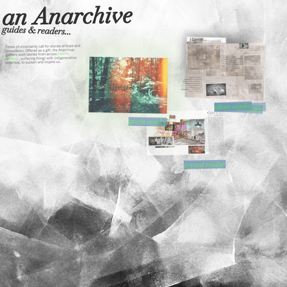 an Anarchive — anarchive