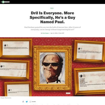 Dril Is Everyone. More Specifically, He’s a Guy Named Paul.