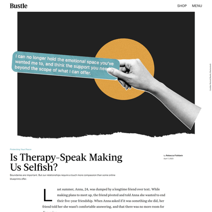 Is Therapy-Speak Making Us Selfish?
