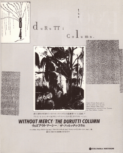 The Durutti Column // Without Mercy (1984), Ad.