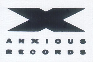 ANXIOUS RECORDS