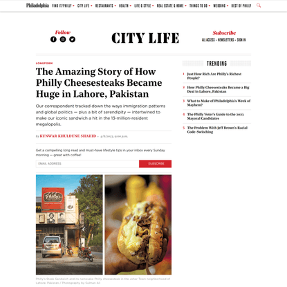 The Amazing Story of How Cheesesteaks Became Huge in Lahore, Pakistan