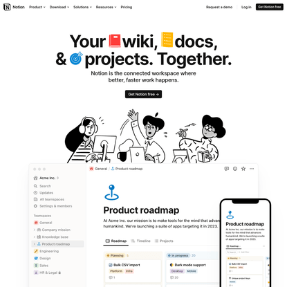 Your wiki, docs &amp; projects. Together.