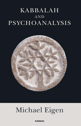 michael-eigen-kabbalah-and-psychoanalysis-1.pdf