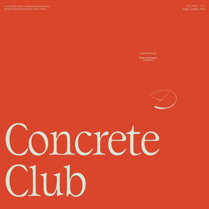 Concrete Club Studio — Creative freelance collective based in Paris