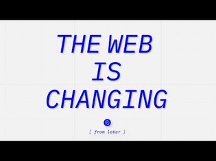 HOW THE WEB IS CHANGING