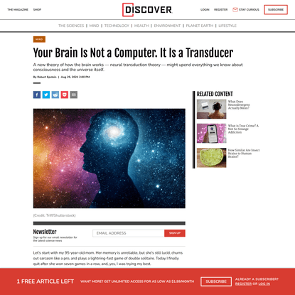 Your Brain Is Not a Computer. It Is a Transducer