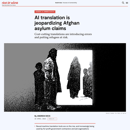 AI translation jeopardizes Afghan asylum claims - Rest of World