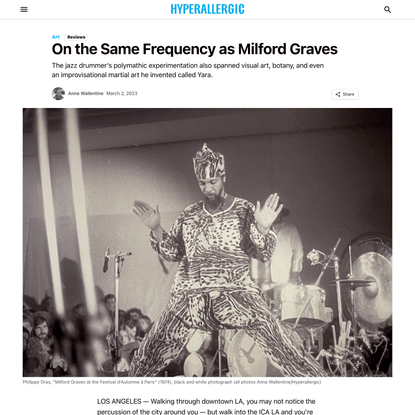 On the Same Frequency as Milford Graves