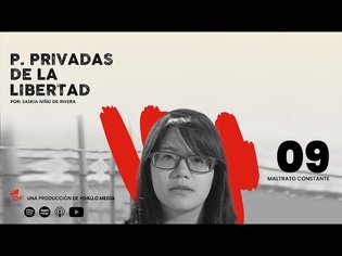 #SaskiaPodcast #PPL #Privadasdelalibertad EP 09 | Maltrato constante.