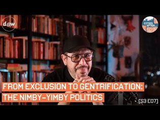 Cities After... From Exclusion to Gentrification: The NIMBY-YIMBY Politics