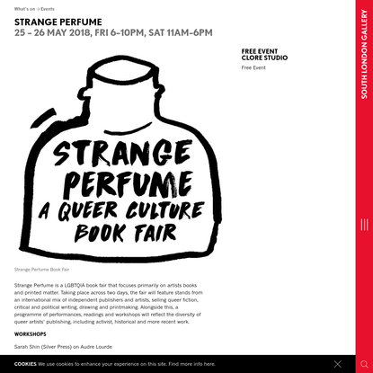 Strange Perfume - South London Gallery