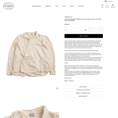 TYPE 413 DOUBLE BREASTED PULLOVER SHIRT COTTON MUSLIN RINSED by Tender Co – The Bureau Belfast
