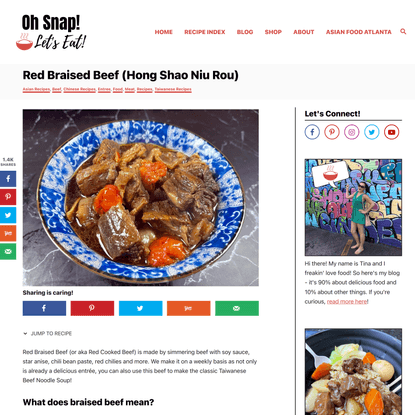 Red Braised Beef (Hong Shao Niu Rou) • Oh Snap! Let's Eat!