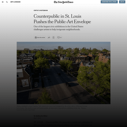 Counterpublic in St. Louis Pushes the Public-Art Envelope - The New York Times