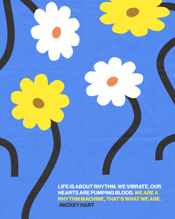 Life in rhythm