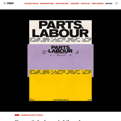 Parts & Labour’s Visual Identity Proves They’re A Creative Studio That Gets It