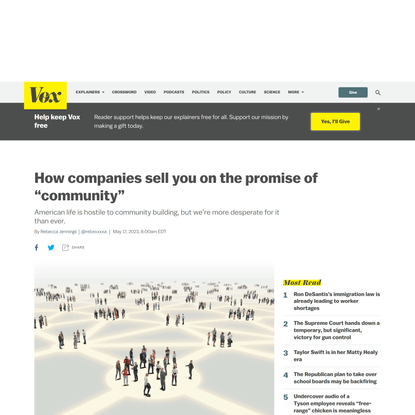 How companies sell you on the promise of “community”   - Vox