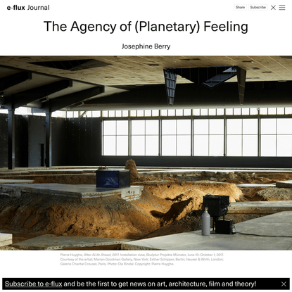 The Agency of (Planetary) Feeling - Journal #127