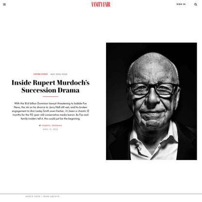 Inside Rupert Murdoch’s Succession Drama