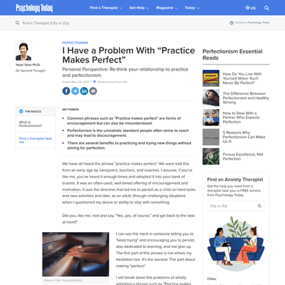 I Have a Problem With “Practice Makes Perfect”