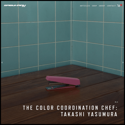 The Color Coordination Chef: Takashi Yasumura — sabukaru