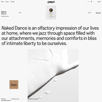 Naked Dance extrait de parfum — .Oddity Fragrance