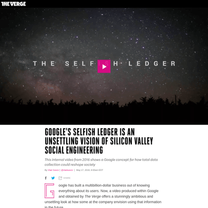 Google's Selfish Ledger is an unsettling vision of Silicon Valley social engineering