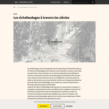 Les échafaudages à travers les siècles | Passerelles