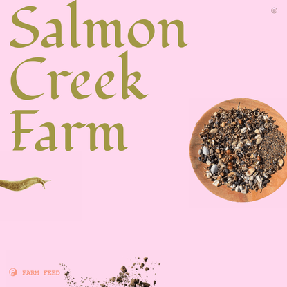 Salmon Creek Farm