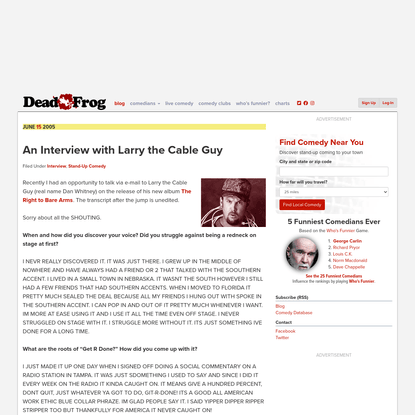 An Interview with Larry the Cable Guy | Dead-Frog