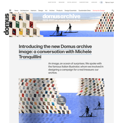 Introducing the new Domus archive image: a conversation with Michele Tranquillini