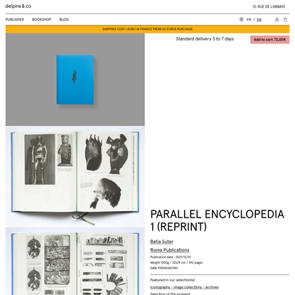 Parallel Encyclopedia 1 (Reprint) Batia Suter - delpire &amp; co