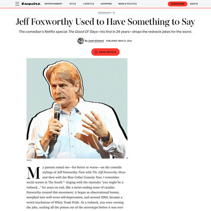 Jeff Foxworthy Used to Have Something to Say