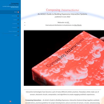 Composing &lt;em&gt;Interactions&lt;/em&gt; - An Artist’s Guide to Creating Expressive Interactive Systems