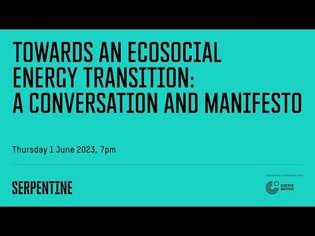 Towards an Ecosocial Energy Transition: A Conversation and Manifesto