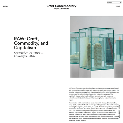 RAW: Craft, Commodity, and Capitalism – Craft Contemporary
