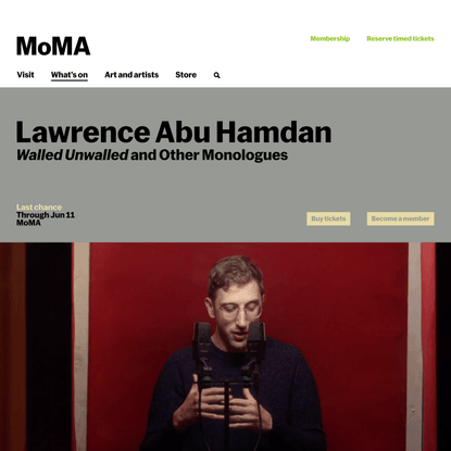 Lawrence Abu Hamdan: Walled Unwalled and Other Monologues | MoMA