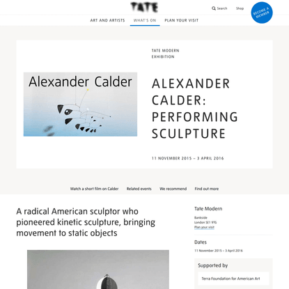 Alexander Calder: Performing Sculpture | Tate Modern